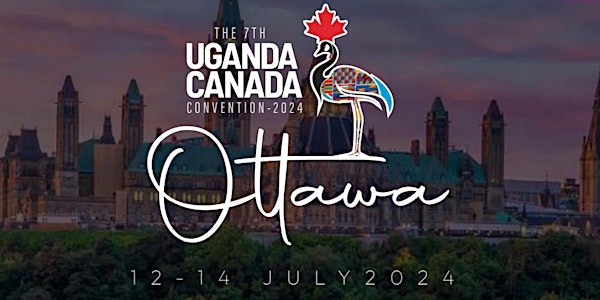  The 7th Annual Uganda Canada Business Expo and Convention Set to Take Place in Ottawa